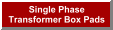 Single Phase Transformer Box Pads